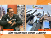 Sucamec alerta: 2800 personas tienen armas ilegales en La Libertad