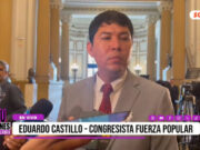 «No somos (Fuerza Popular) cogobierno de este pésimo gobierno»: Eduardo Castillo, Congresista de Fuerza Popular