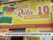 La Libertad: detonan explosivo en empresa de transporte Ruta 10 del Sur
