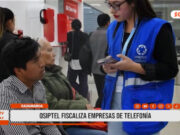 Cajamarca: Osiptel fiscaliza empresas de telefonía