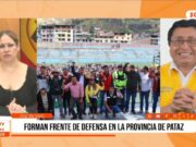 La Libertad: forman frente de defensa en la provincia de Pataz
