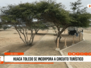 Trujillo: Huaca Toledo se incorpora a circuito turístico