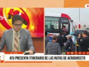 Nacional: ATU anuncia horarios y rutas del Aerodirecto al nuevo aeropuerto Jorge Chávez