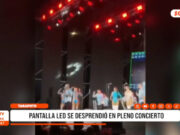 Tarapoto: Pantalla LED se desprendió en pleno concierto