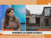 Trujillo: situación de la casonas en la ciudad