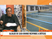 Trujillo: alcalde de Casa Grande exige integración a Sedalib