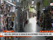 La Libertad: empresas cerradas superan las 250 mil en 2024