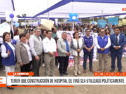 La Libertad: temen que construcción de hospital de Virú sea utilizada políticamente