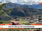 Amazonas: Kuélap a más del 60 % de recuperación