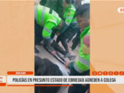 Áncash: policías ebrios causan escándalo y agreden a colega