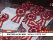 Trujillo: Banderas y escarapelas ya se venden por Fiestas Patrias