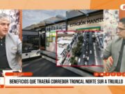 Trujillo: avances del nuevo sistema de transporte Norte-Sur