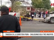 Piura: accidente en carretera Piura-Chulucanas deja tres muertos