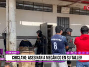 Chiclayo: sujetos roban y asesinan a mecánico