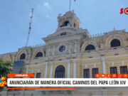 Chiclayo: anunciarán ruta oficial del Papa León XIV