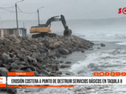 Trujillo: erosión costera a punto de destruir servicios básicos en Taquila II