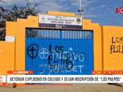 Chepén: detonan explosivo en colegio y dejan inscripción de “Los Pulpos”
