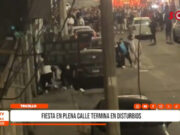 Trujillo: fiesta en plena calle termina en disturbios