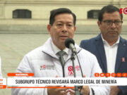 Nacional: Premier Arana impulsa formalización minera sin retrocesos