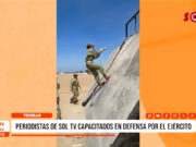 Trujillo: periodistas de SOL TV capacitados en defensa por el Ejército