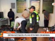 Huaraz: continúa investigación a policías intervenidos con marihuana