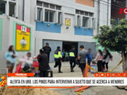 Trujillo: padres de familia buscan intervenir a sujeto que se acerca a menores