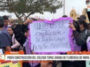 Trujillo: piden construcción del colegio Túpac Amaru de Florencia de Mora