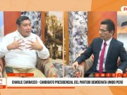 Entrevista a Charlie Carrasco, precandidato presidencial de «Unido Perú»