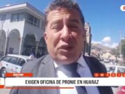 Áncash: exigen oficina de Pronie en Huaraz