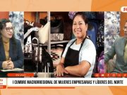 La Libertad: I Cumbre Macrorregional de mujeres empresarias y líderes del norte