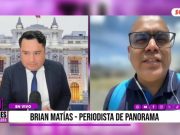 «Panorama no se ha rectificado en absolutamente nada, queda demostrado que César Acuña hace una edición maliciosa de nuestra conductora Carla Muschi»: Brian Matías, Periodista de Panorama