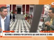 La Libertad: responde a denuncia por contrato que ganó joven de 23 años