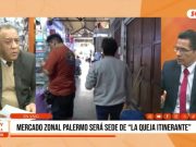 Trujillo: mercado Palermo será sede de «La Queja Itinerante»
