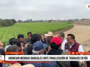 Trujillo: anuncian medidas radicales ante paralización de trabajos en ríos
