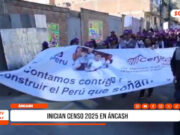 Huaraz: Censo 2025 inició con más de 500 censistas del INEI