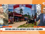 Loreto: Conflicto limítrofe con Colombia genera tensión