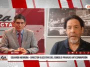 “Los Acuña están metidos en varias cosas, pero no les pasa nada. Hacen y deshacen con impunidad”: Eduardo Herrera, Director Ejecutivo del Consejo Privado Anticorrupción