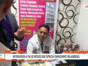 La Libertad: intervienen a falso médico que ofrecía curaciones milagrosas