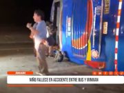 Áncash: niño fallece en accidente entre bus y minivan
