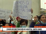 Trujillo: pobladores exigen reconstrucción de hospital Santa Isabel