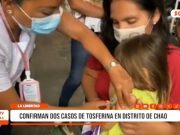 La Libertad: confirman dos casos de tosferina en distrito de Chao