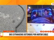 Trujillo: detienen a dos extranjeros por hurto de cables