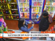 Trujillo: sujeto paga con yape falso y se lleva cerveza gratis