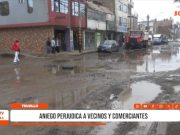 Trujillo: aniego en avenida César Vallejo afecta a vecinos y negocios