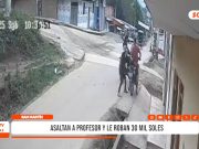 San Martín: asaltan a profesor y le roban 30 mil soles