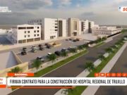 Trujillo: firman contrato para construcción del nuevo Hospital Regional
