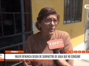 Trujillo: vecina denuncia deuda de agua con Sedalib