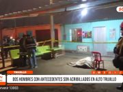 Trujillo: doble asesinato sacude a vecinos de Alto Trujillo