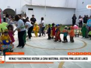 Trujillo: Reinas y bastoneras llevan alegría a Cuna Maternal