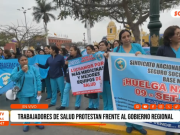 La Libertad: trabajadores de salud protestan frente gobierno regional